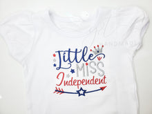 Load image into Gallery viewer, Fourth of July Miss Independent Embroidered Shirt, julio 4, 4th of July Shirt,