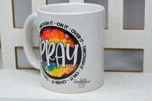 Load image into Gallery viewer, "Pray-Through It-On It-Over It" Mug
